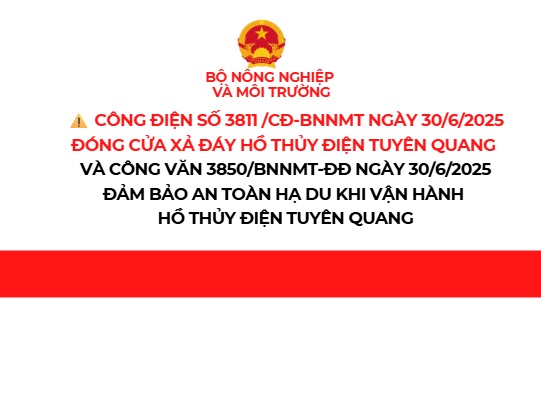 Order to close 1 bottom spillway gate of Tuyen Quang Hydropower Reservoir this afternoon